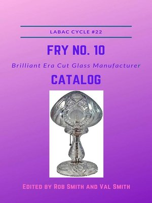 cover image of H. C. Fry No. 10 Brilliant Era Cut Glass Manufacturer Catalog